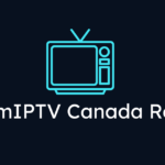 StreamIPTV Canada Review